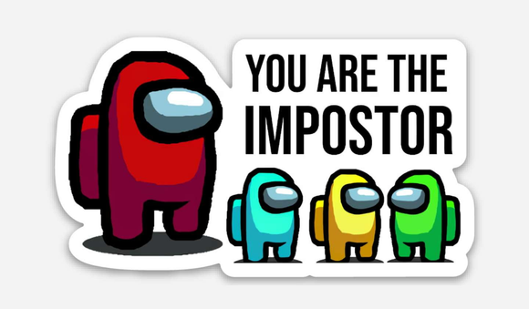 Among Us (You Are The Imposter) - Thee Sticker God