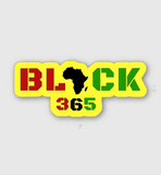 Black 365 sticker - Thee Sticker God