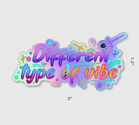 Different type of Vibe sticker - Thee Sticker God